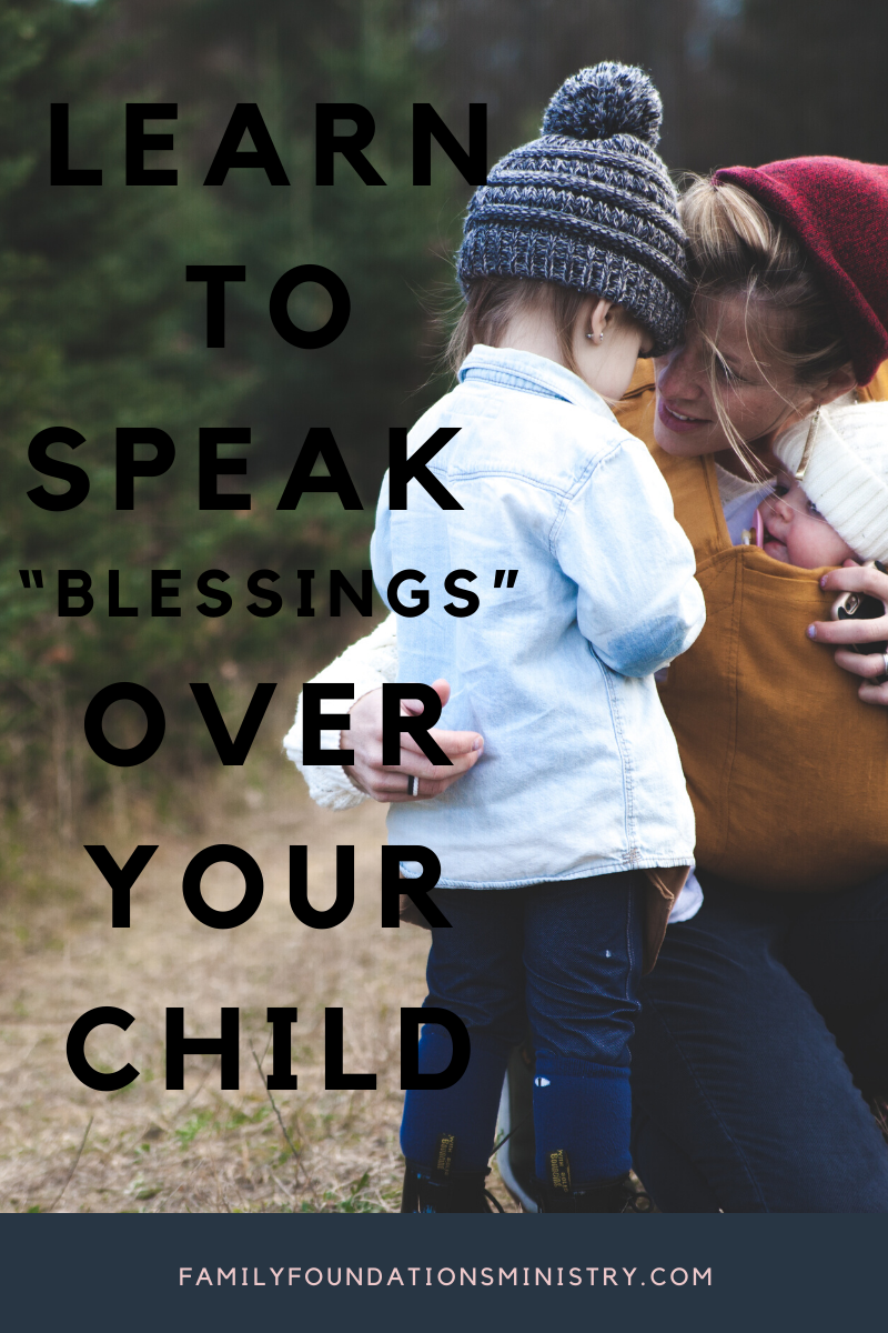 Blessings over your child